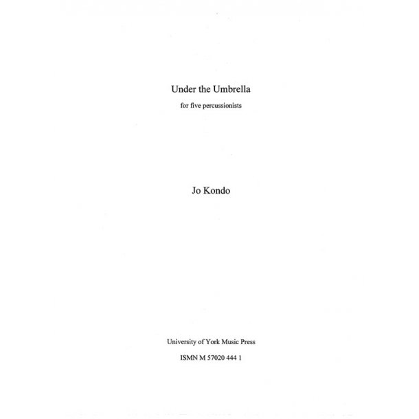 Jo Kondo: Under The Umbrella (Score)