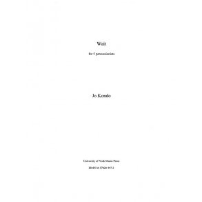 Jo Kondo: Wait (Score)