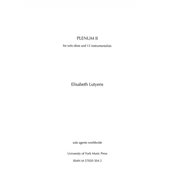 Elisabeth Lutyens: Plenum II Op.92
