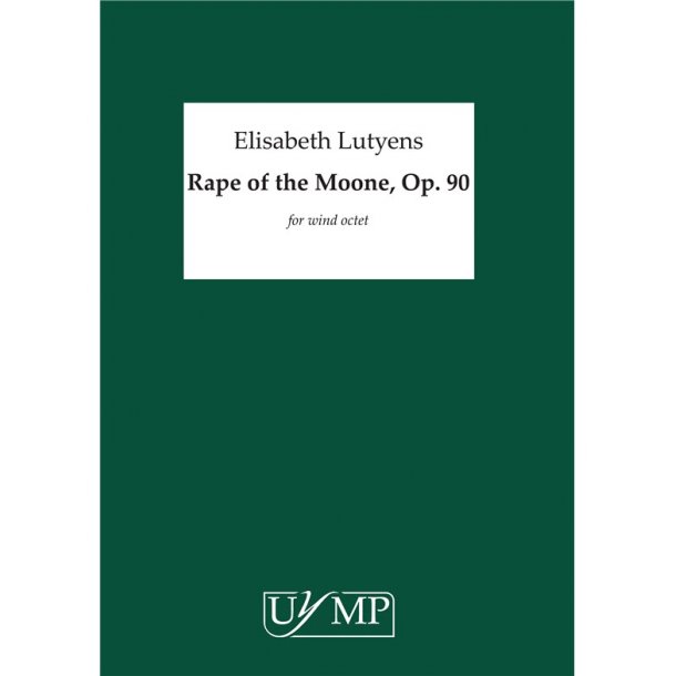 Elisabeth Lutyens: Rape Of The Moone Op.90
