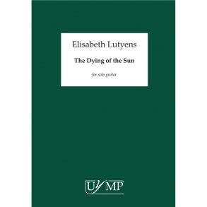 Elisabeth Lutyens: The Dying Of The Sun Op.73
