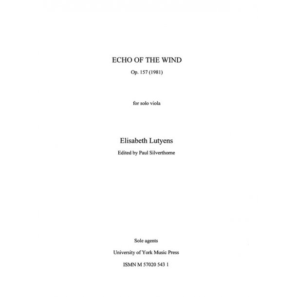 Elisabeth Lutyens: Echo Of The Wind Op.157