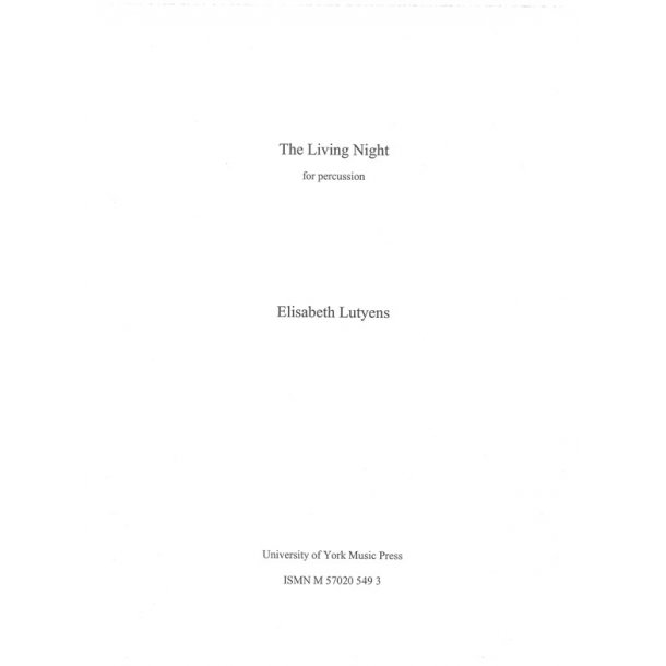 Elisabeth Lutyens: The Living Night Op.156