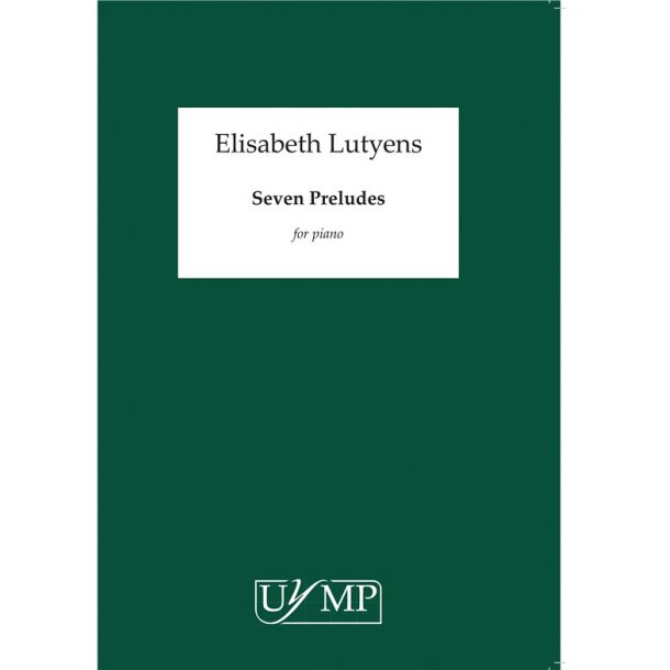 Elisabeth Lutyens: Seven Preludes Op.126