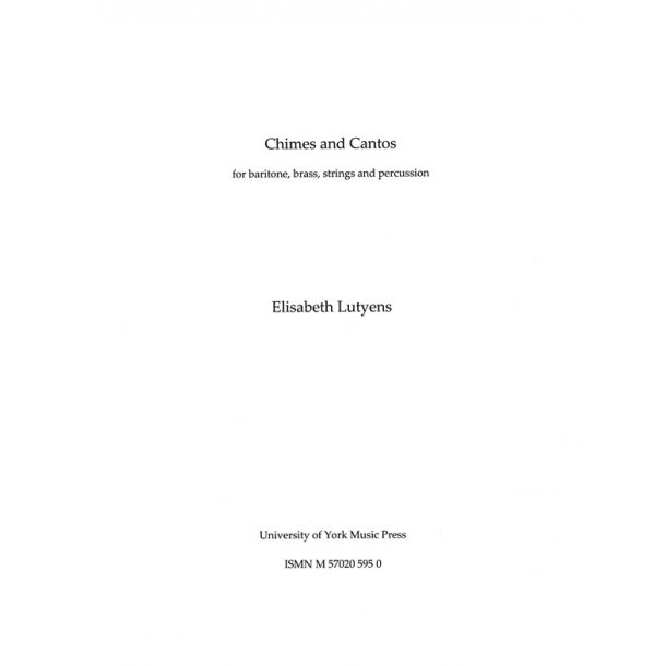 Elisabeth Lutyens: Chimes And Cantos Op.86