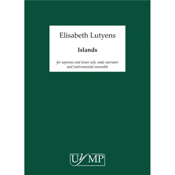 Elisabeth Lutyens: Islands Op.80