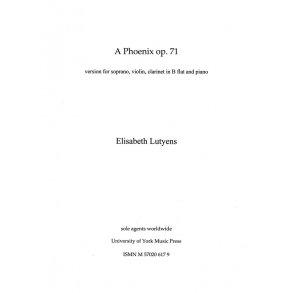 Elisabeth Lutyens: A Phoenix Op.71a (Score)