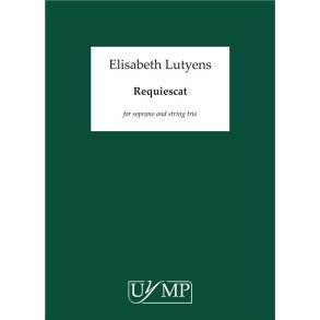 Elisabeth Lutyens: Requiescat (Score)