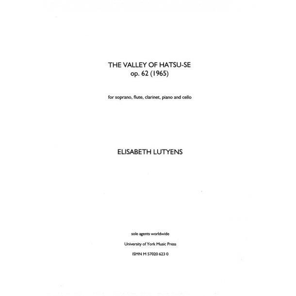 Elisabeth Lutyens: The Valley of Hatsu-Se Op.62 (Score)
