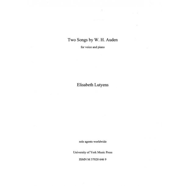 Elisabeth Lutyens: Two Songs by W.H. Auden