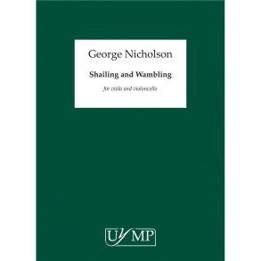 George Nicholson: Shailing and Wambling