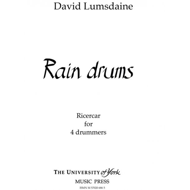 David Lumsdaine: Rain Drums (Score)