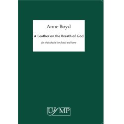 Anne Boyd: A Feather on the Breath of God