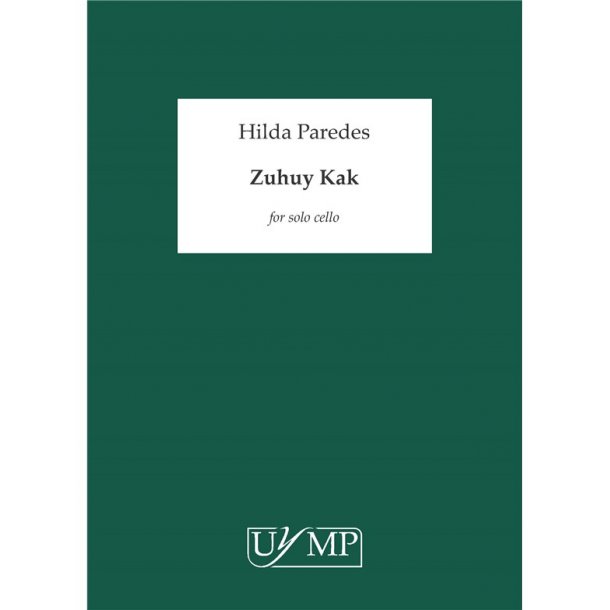 Hilda Paredes: Zuhuy Kak