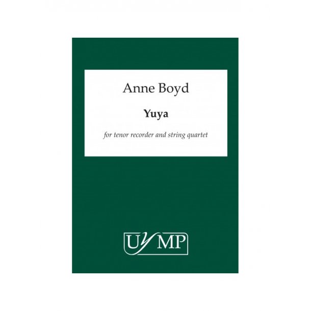 Anne Boyd: Yuya