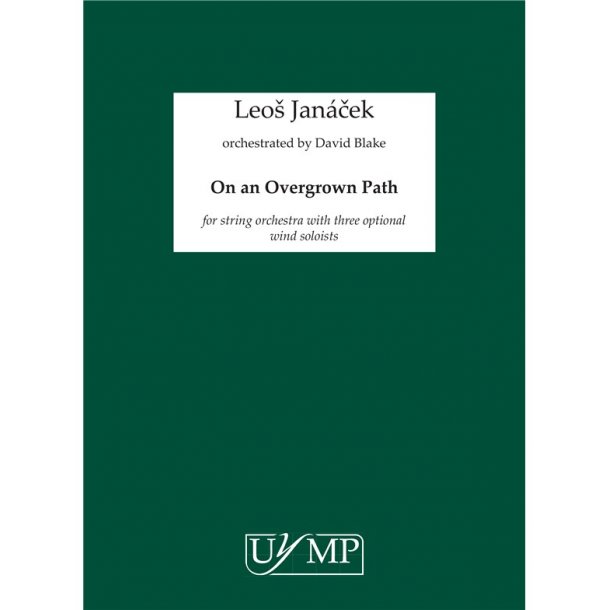 Leos Jan&aacute;?ek: On An Overgrown Path - String Orchestra