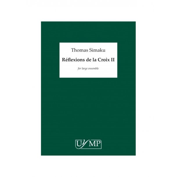 Thomas Simaku: R&eacute;flexions de la Croix II