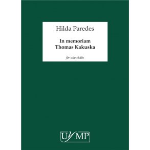 Hilda Paredes: In Memoriam Thomas Kakuska
