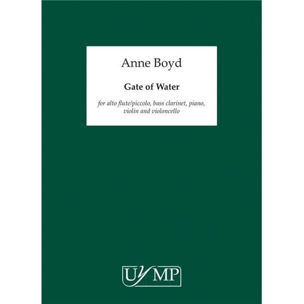 Anne Boyd: Gate of Water