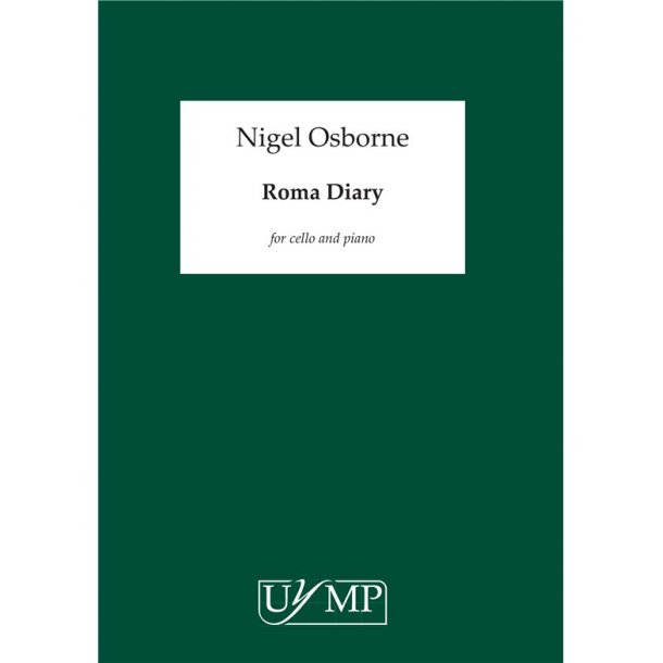 Nigel Osborne: Roma Diary