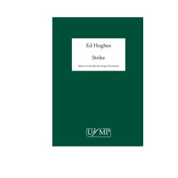 Ed Hughes: Strike (Score)