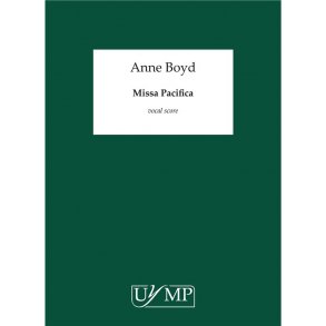 Anne Boyd: Missa Pacifica