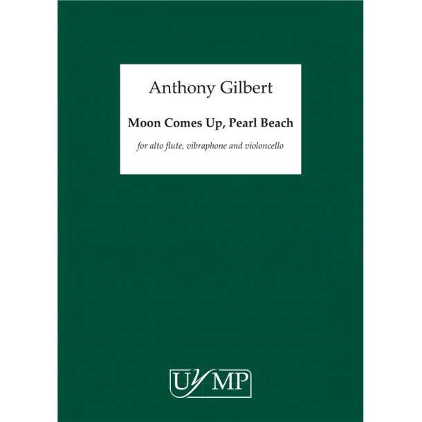 Anthony Gilbert: Moon Comes Up, Pearl Beach