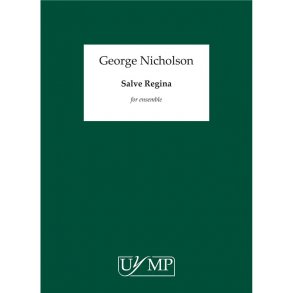 George Nicholson: Salve Regina