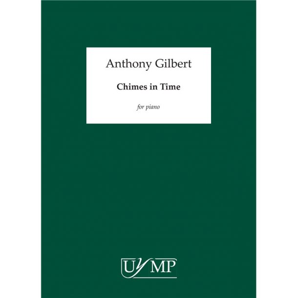 Anthony Gilbert: Chimes in Time
