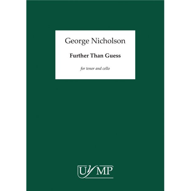 George Nicholson: Further Than Guess