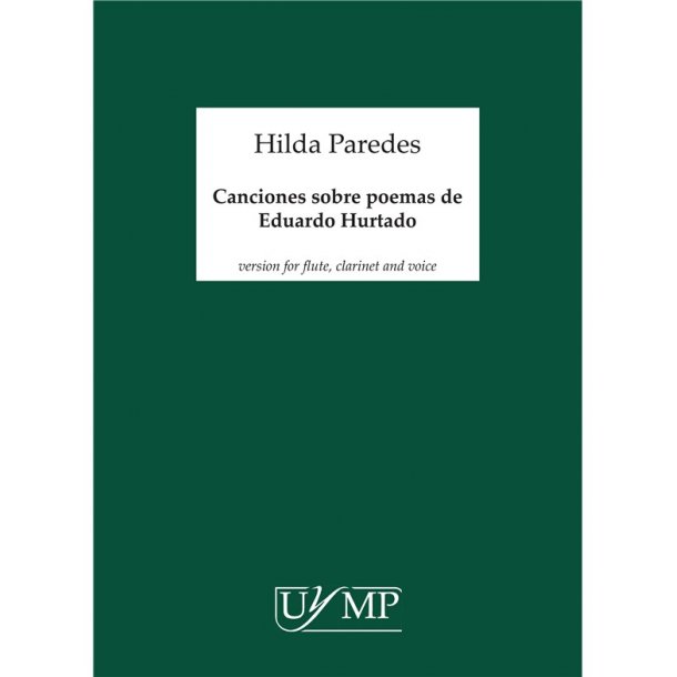 Hilda Paredes: Canciones sobre poemas de Eduardo Hurtado (Score)