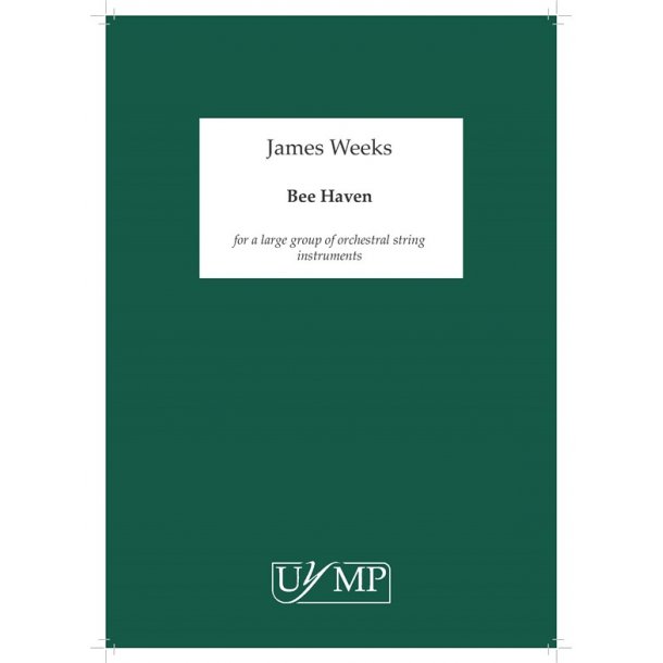 James Weeks: Bee Haven