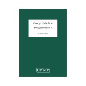 George Nicholson: String Quartet No.5 (Score)