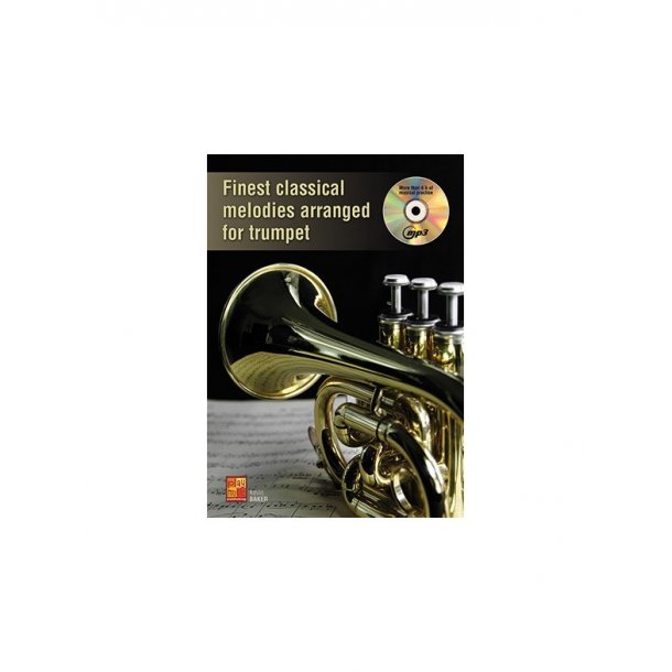 Kevin Baker: Finest Classical Melodies Arranged For Trumpet