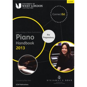 London College Of Music: Piano Handbook 2013 - Pre Preparatory