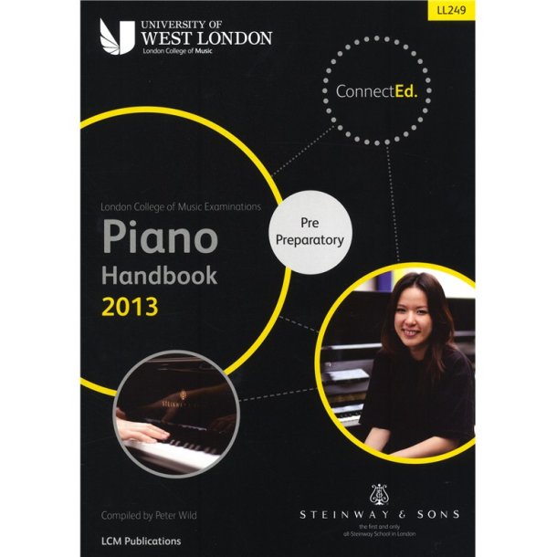 London College Of Music: Piano Handbook 2013 - Pre Preparatory
