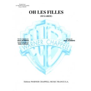 Oh Les Filles (Sugaree)