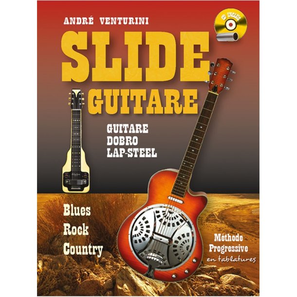 Venturini Andre: Slide Guitar (Book/Cd)