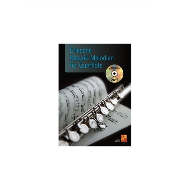 Erlesene Klassik-Melodien F&uuml;r Querfl&ouml;te