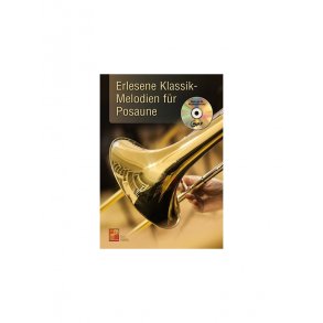 Erlesene Klassik-Melodien Für Posaune