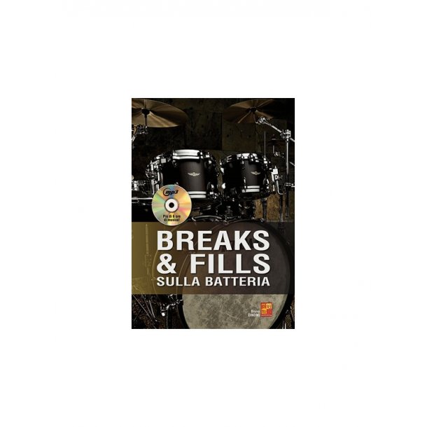 Breaks & Fills Sulla Batteria