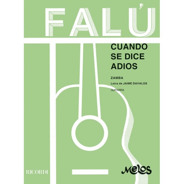 Falu Cuando Se Dice Adios Zamba Gtr