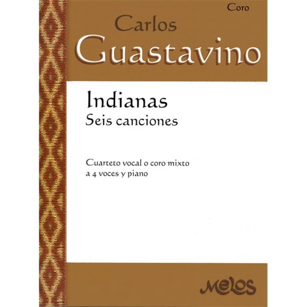 Guastavino Indianas 4vce/Pf Chor
