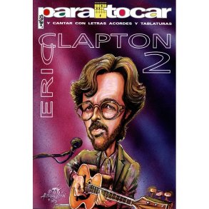 Clapton Eric Para Tocar Vol2 Sngbk