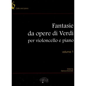 Giuseppe Verdi: Fantasie da Opere di Verdi, Volume 1