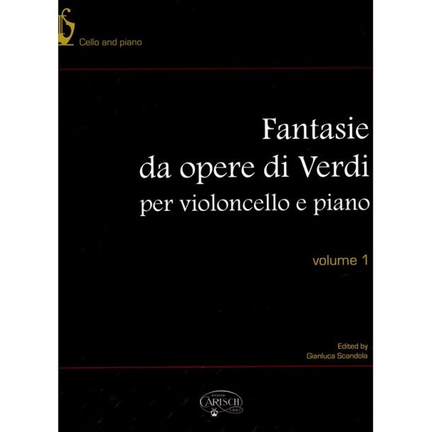 Giuseppe Verdi: Fantasie da Opere di Verdi, Volume 1