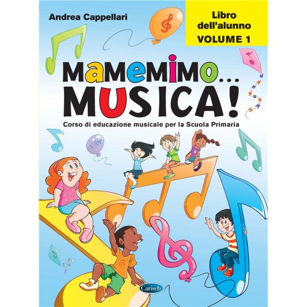 MaMeMiMo Musica! Alunno Vol 1