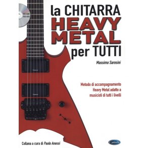 Massimo Saresini: La Chitarra Heavy Metal Per Tutti