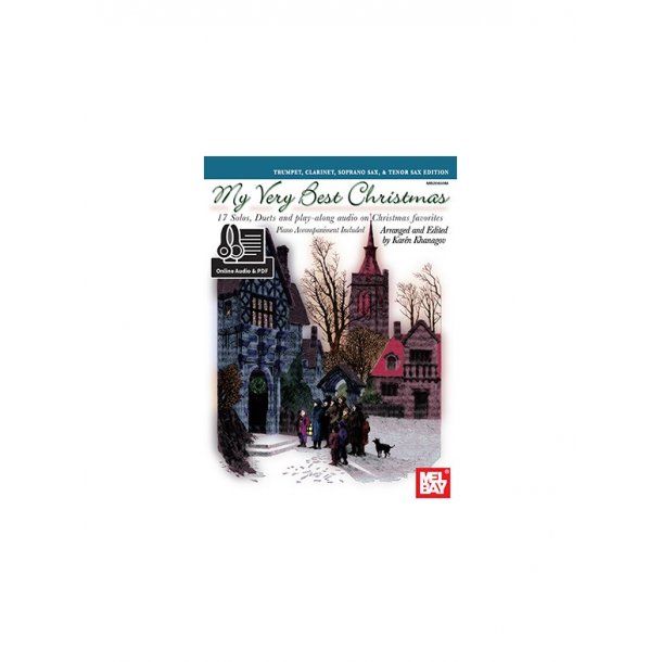 Karen Khanagov: My Very Best Christmas, Trumpet, Clarinet, Soprano Sax (Book/Online Audio/PDF Supplement)