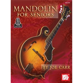 Joe Carr: Mandolin For Seniors